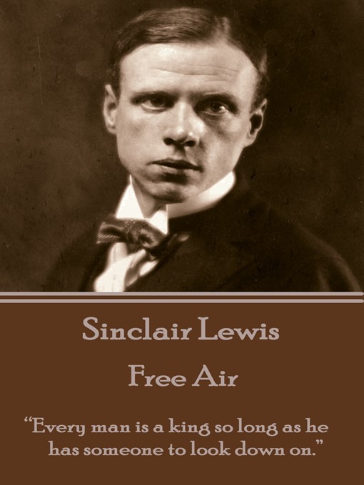 Title details for Free Air by Sinclair Lewis - Available